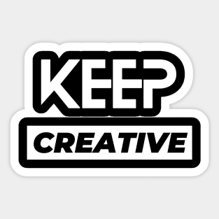 Keep creative typography design Sticker